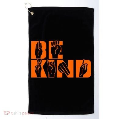 Be Kind ASL Hand Sign Language Golf Towel