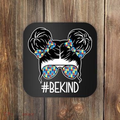 Be Kind Autism Awareness Female Bun Coaster