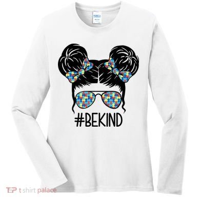 Be Kind Autism Awareness Female Bun Women's Long Sleeve Shirt