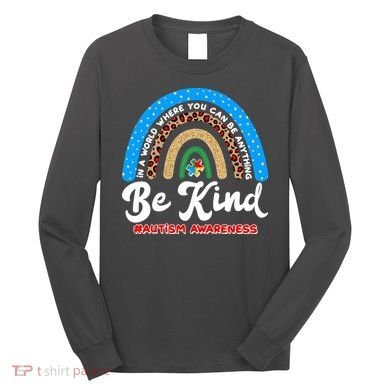 Be Kind Autism Awareness Pattern Rainbow Long Sleeve Shirt