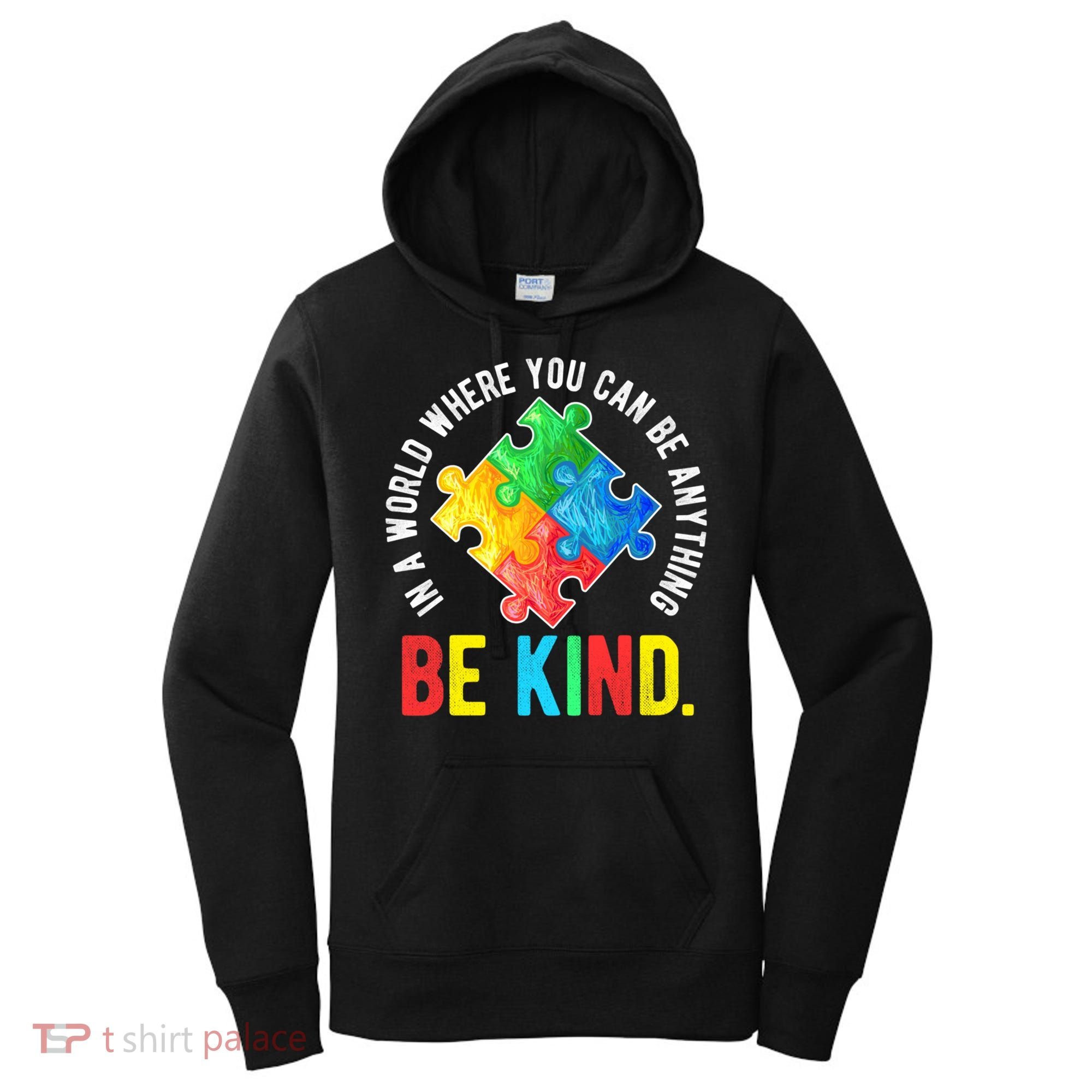 Be Kind Autism Awareness Cute Gift Women's Hoodie