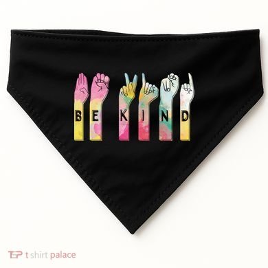 Be Kind Asl Alphabet American Sign Language Gift USA-Made Doggie Bandana