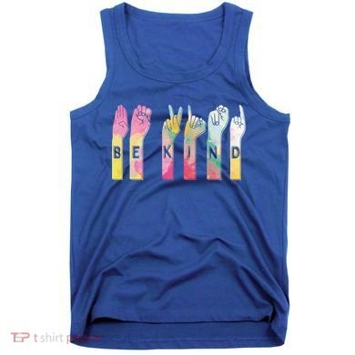 Be Kind Asl Alphabet American Sign Language Gift Tank Top