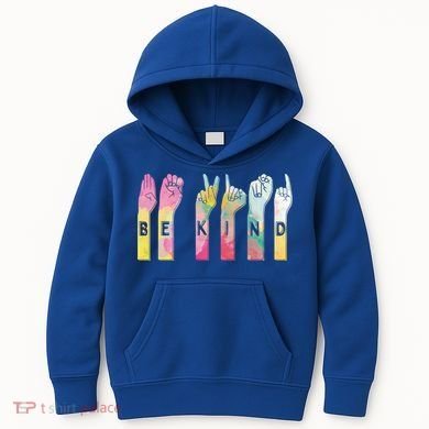 Be Kind Asl Alphabet American Sign Language Gift Kids Hoodie