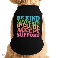 Be Kind Advocate Include Accept Support Autism Awareness Doggie Tank thumb 0