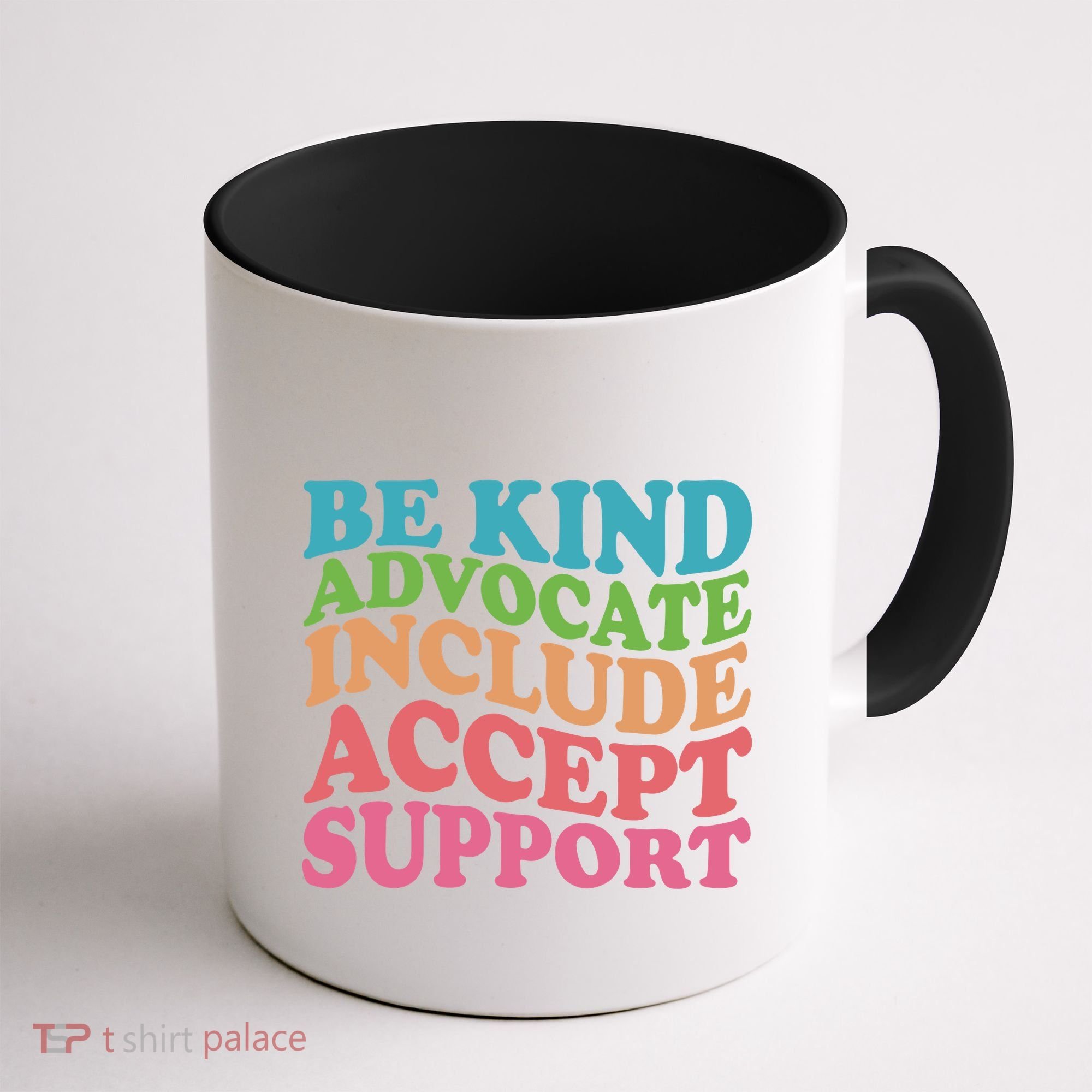 Be Kind Advocate Include Accept Support Autism Awareness Coffee Mug