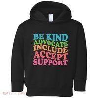 Be Kind Advocate Include Accept Support Autism Awareness Toddler Hoodie thumb 0