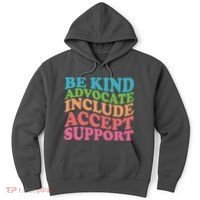 Be Kind Advocate Include Accept Support Autism Awareness Hoodie thumb 0