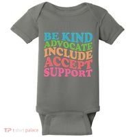 Be Kind Advocate Include Accept Support Autism Awareness Baby Bodysuit thumb 0