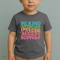 Be Kind Advocate Include Accept Support Autism Awareness Toddler T-Shirt thumb 2