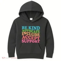 Be Kind Advocate Include Accept Support Autism Awareness Kids Hoodie thumb 0