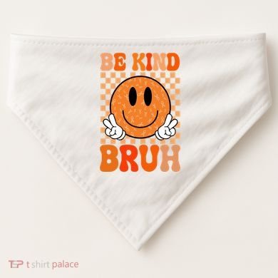 Be Kind Bruh Anti Bullying Smile Face USA-Made Doggie Bandana