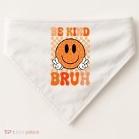 Be Kind Bruh Anti Bullying Smile Face USA-Made Doggie Bandana thumb 0