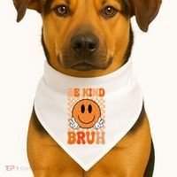 Be Kind Bruh Anti Bullying Smile Face USA-Made Doggie Bandana thumb 1
