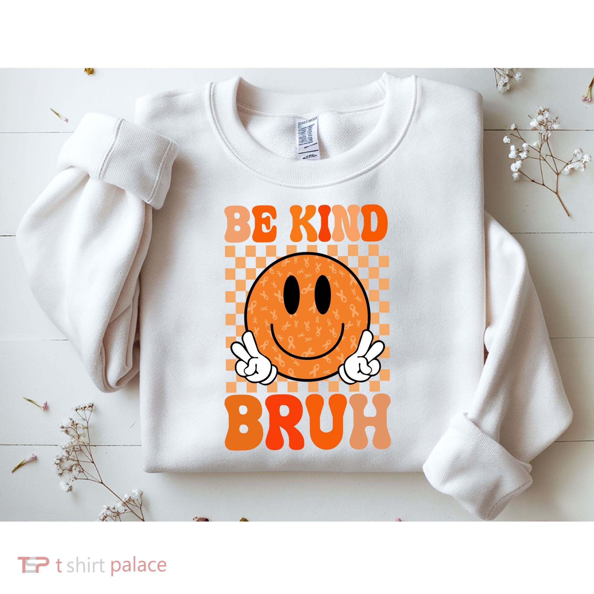Be Kind Bruh Anti Bullying Smile Face Sweatshirt