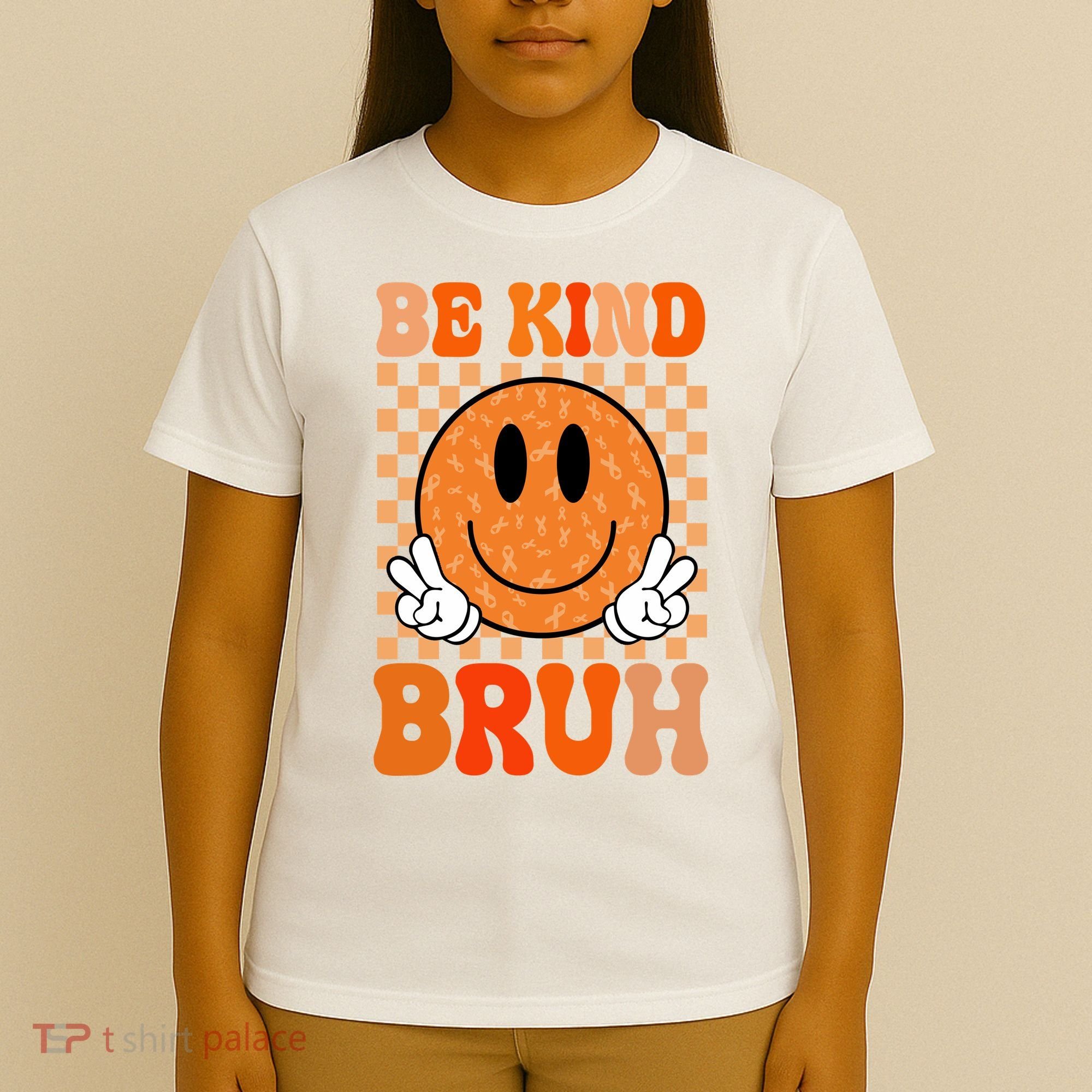 Be Kind Bruh Anti Bullying Smile Face T-Shirt