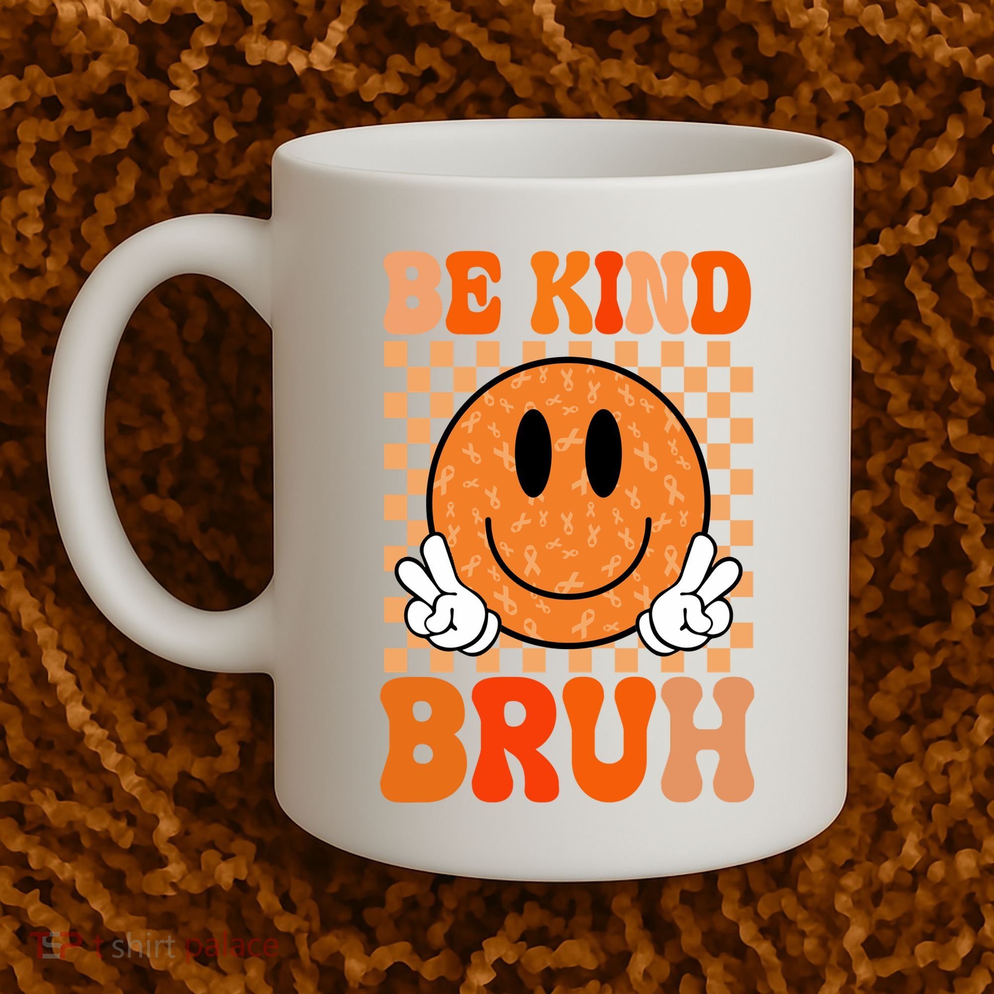 Be Kind Bruh Anti Bullying Smile Face Coffee Mug