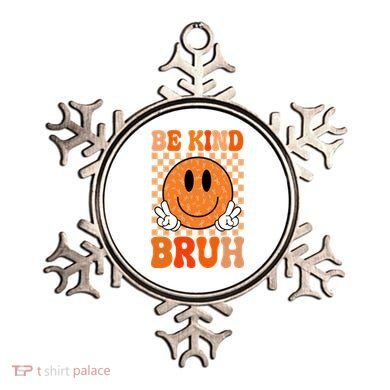 Be Kind Bruh Anti Bullying Smile Face Ornament