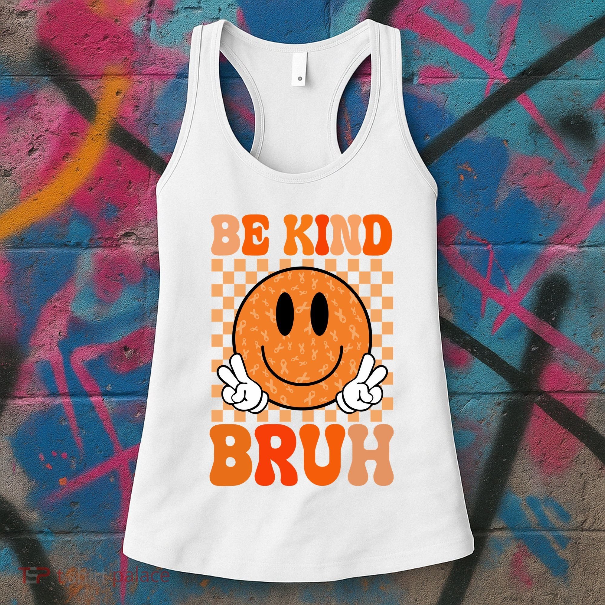 Be Kind Bruh Anti Bullying Smile Face Women's Tank Top