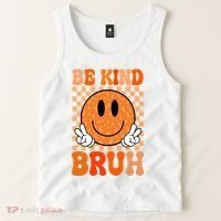 Be Kind Bruh Anti Bullying Smile Face Tank Top thumb 2