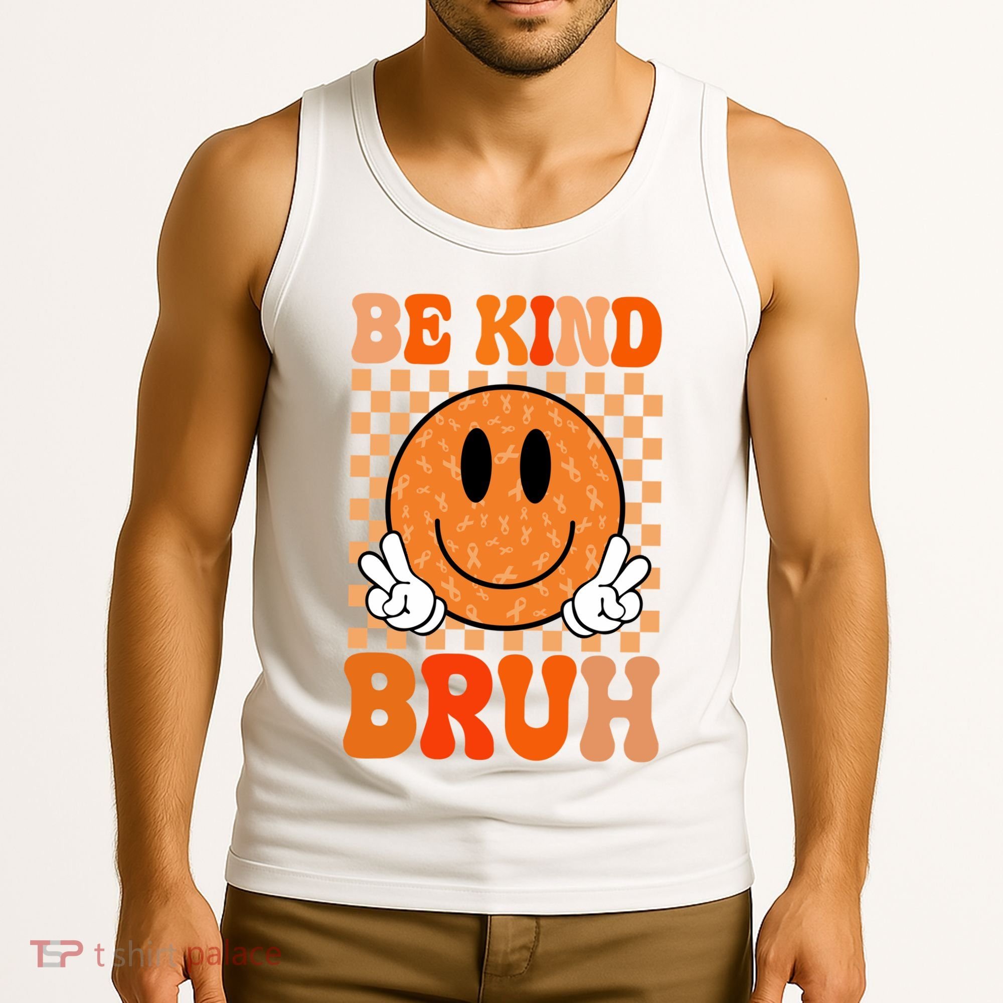 Be Kind Bruh Anti Bullying Smile Face Tank Top