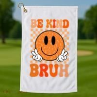Be Kind Bruh Anti Bullying Smile Face Golf Towel thumb 1