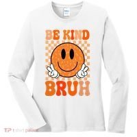 Be Kind Bruh Anti Bullying Smile Face Women's Long Sleeve Shirt thumb 0