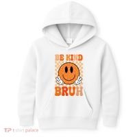 Be Kind Bruh Anti Bullying Smile Face Kids Hoodie thumb 0