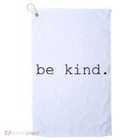 Be Kind Golf Towel thumb 0