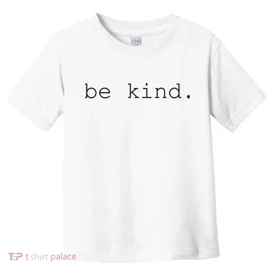 Be Kind Toddler T-Shirt
