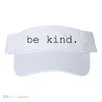 Be Kind Visor thumb 0