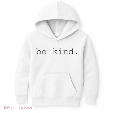 Be Kind Kids Hoodie
