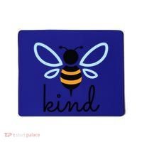 Be Kind Bumblebee Bee Kind Kindness Gift Funny Gift Mousepad thumb 0