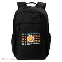 Be Kind Be A Good Human Kindness Stay Positive Backpack thumb 0