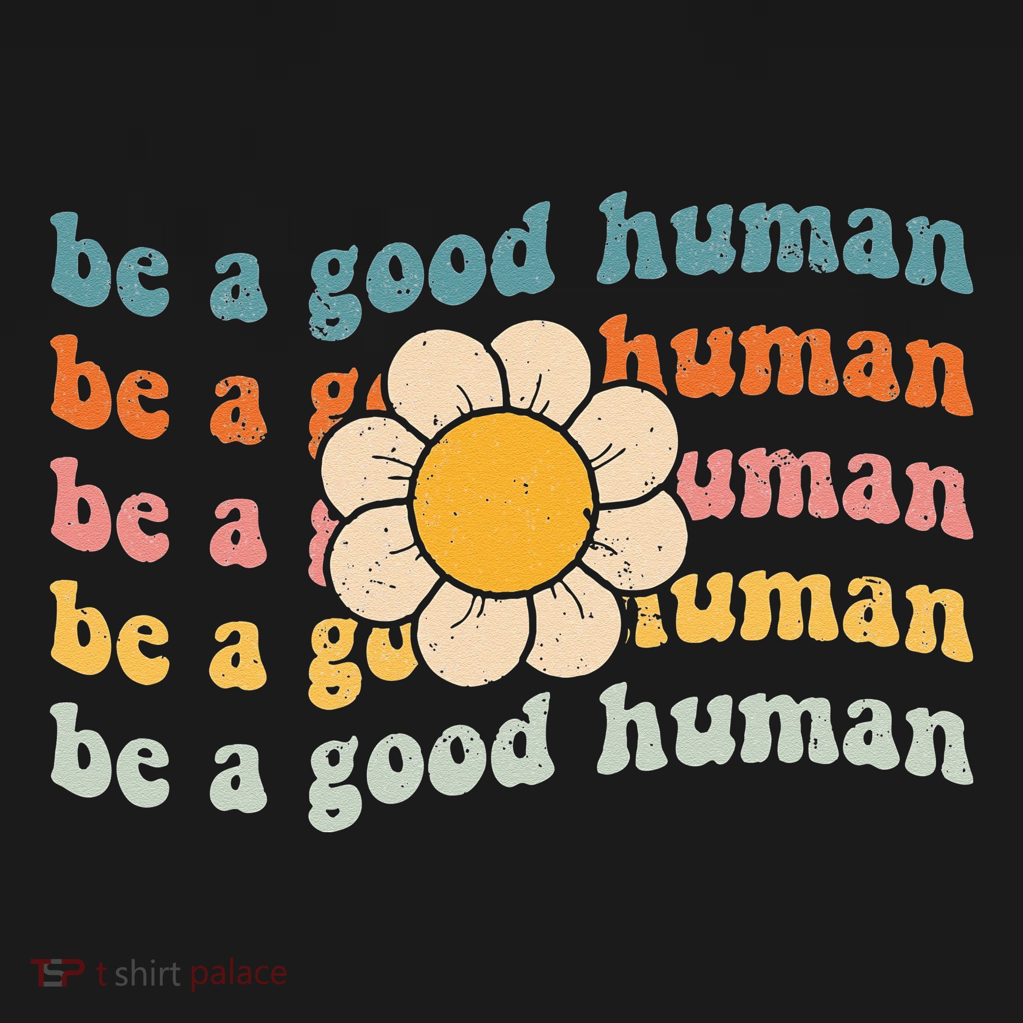 Be Kind Be A Good Human Kindness Stay Positive Women's Tank Top