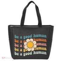 Be Kind Be A Good Human Kindness Stay Positive Tote Bag thumb 0