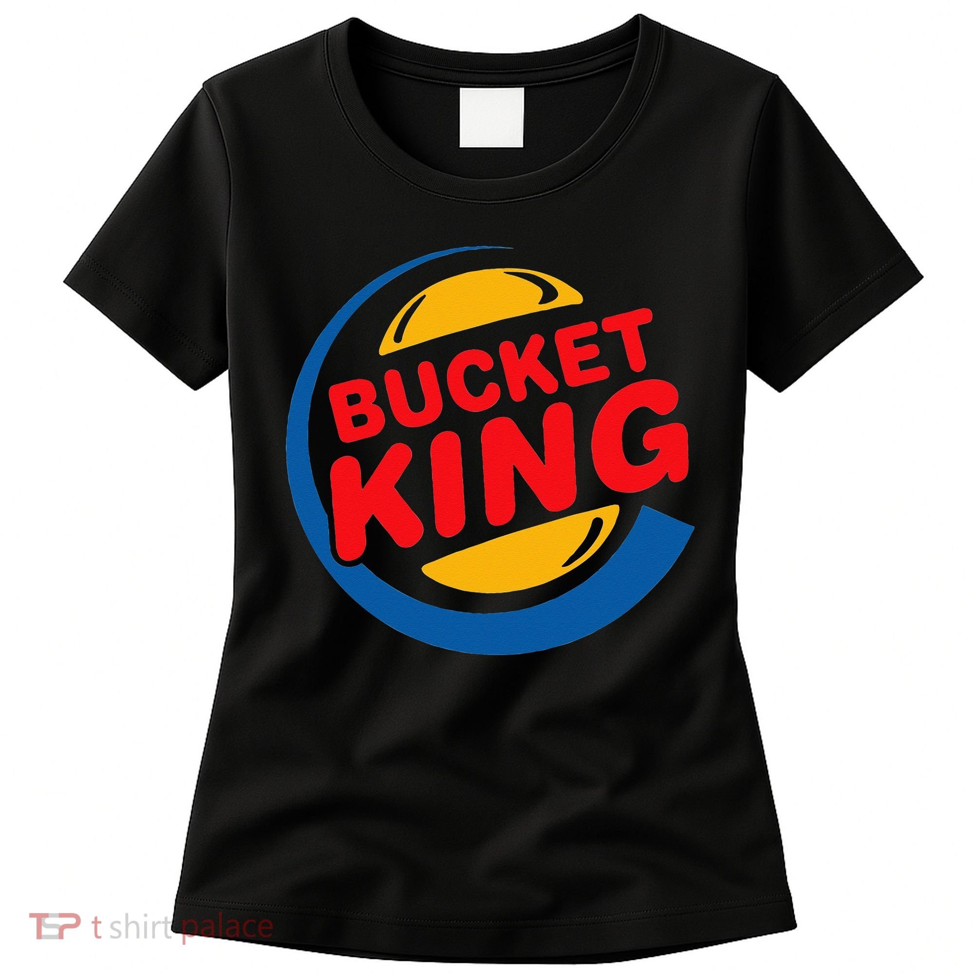 Bucket King Basketball Player Hoops Culture Funny Women's T-Shirt