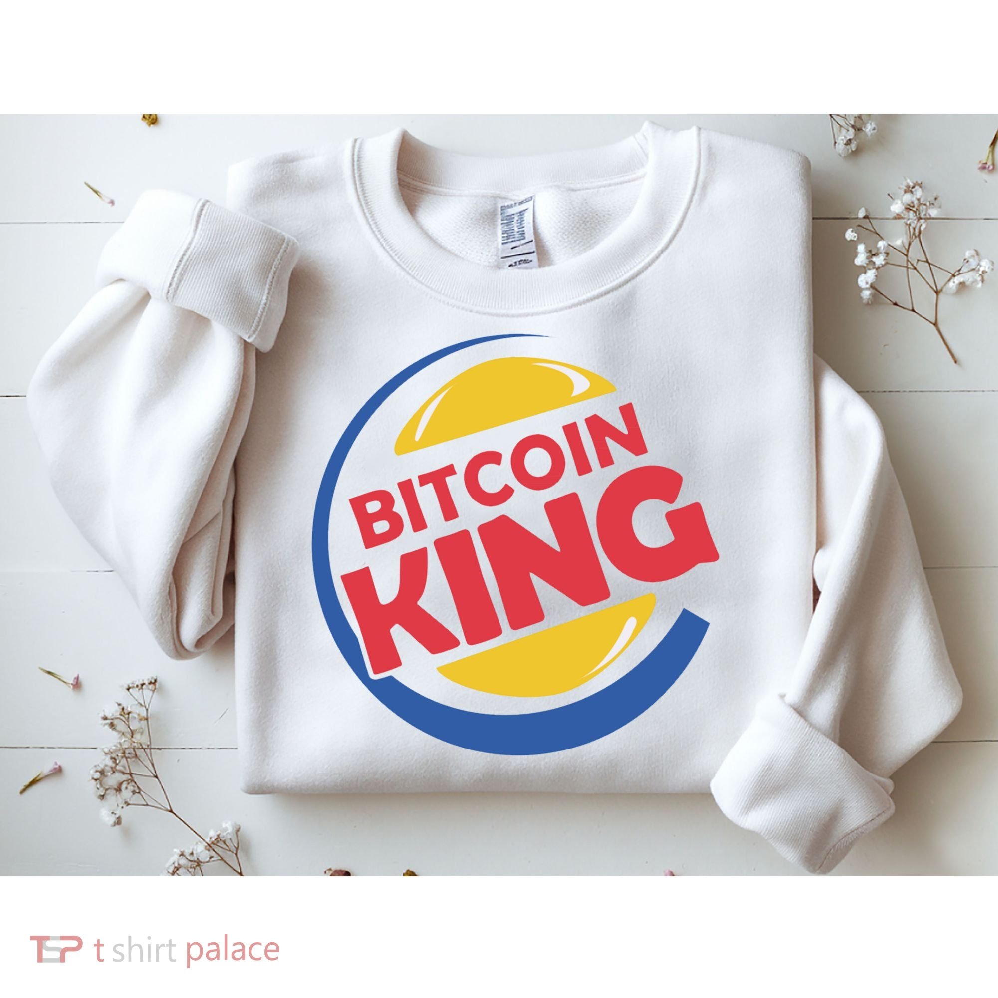 Bitcoin King Sweatshirt