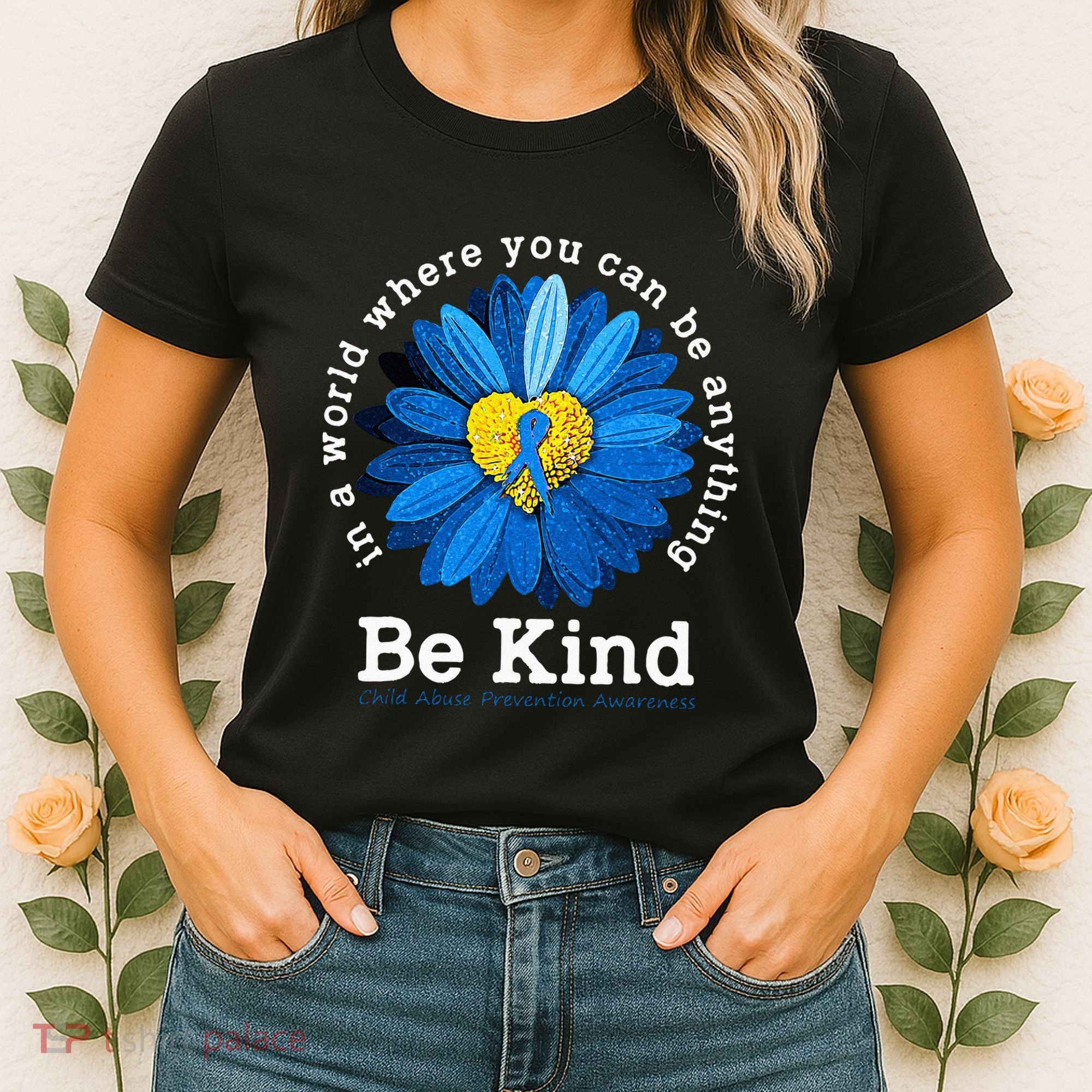 Be Kind Blue Sunflower Child Abuse Prevention Awareness Women's T-Shirt