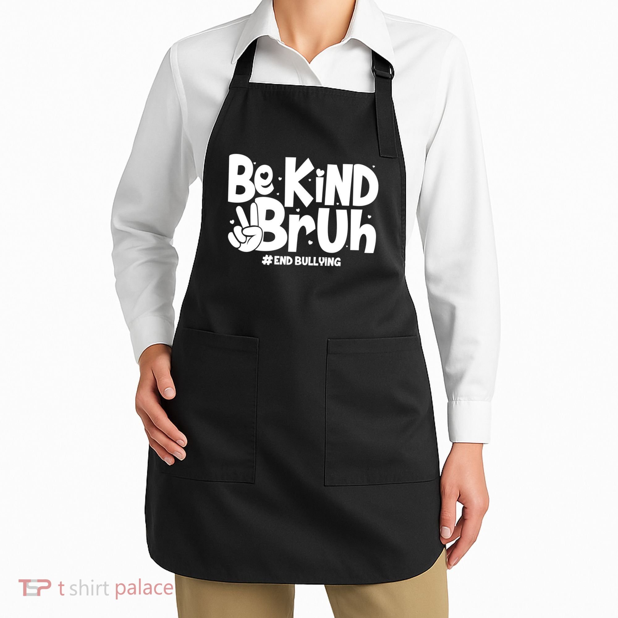 Be Kind Bruh #End Bullying Apron
