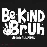 Be Kind Bruh #End Bullying Bucket Hat thumb 4