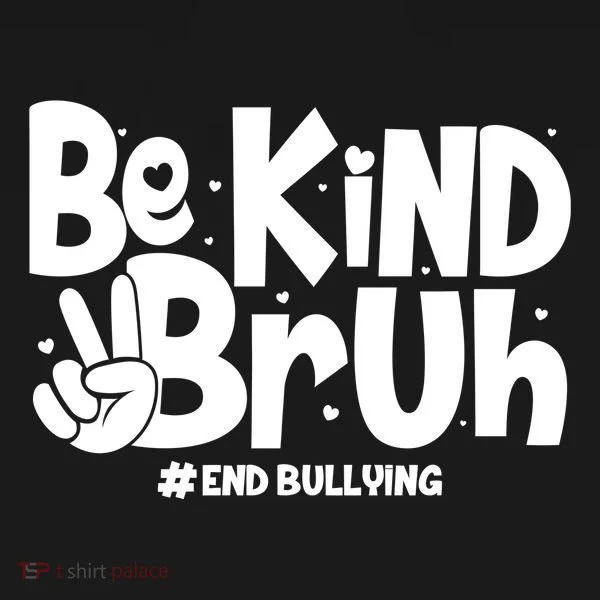Be Kind Bruh #End Bullying Bucket Hat