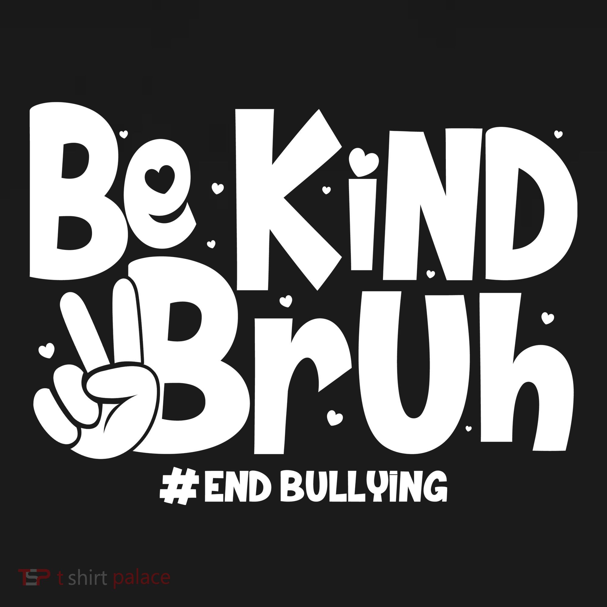 Be Kind Bruh #End Bullying Tank Top