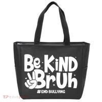 Be Kind Bruh #End Bullying Tote Bag thumb 0