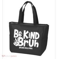 Be Kind Bruh #End Bullying Tote Bag thumb 3