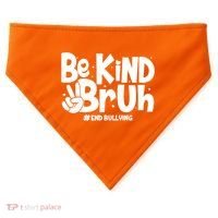 Be Kind Bruh #End Bullying USA-Made Doggie Bandana thumb 0