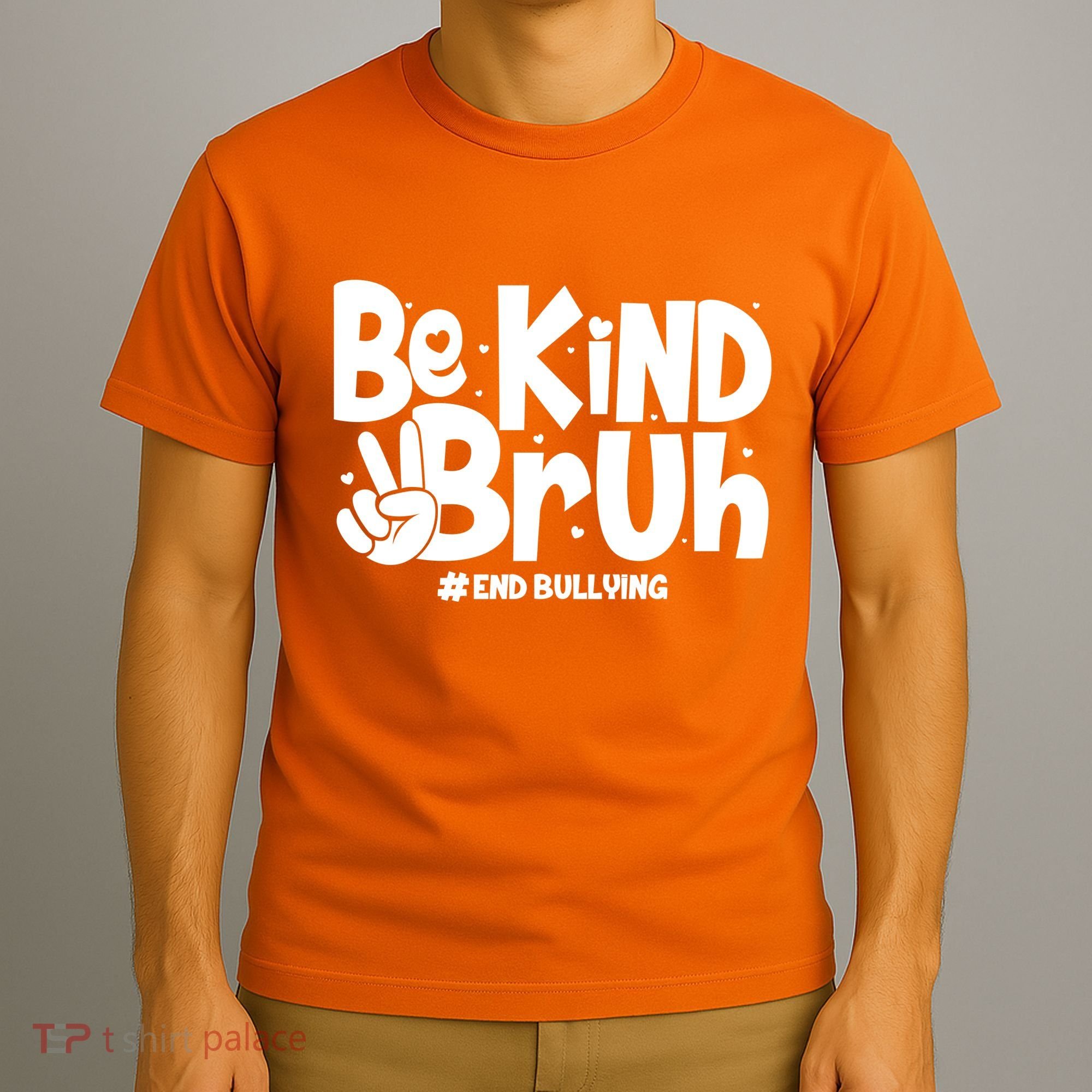 Be Kind Bruh #End Bullying T-Shirt