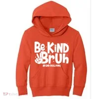 Be Kind Bruh #End Bullying Kids Hoodie thumb 0