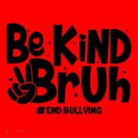 Be Kind Bruh #End Bullying Santa Hat thumb 1