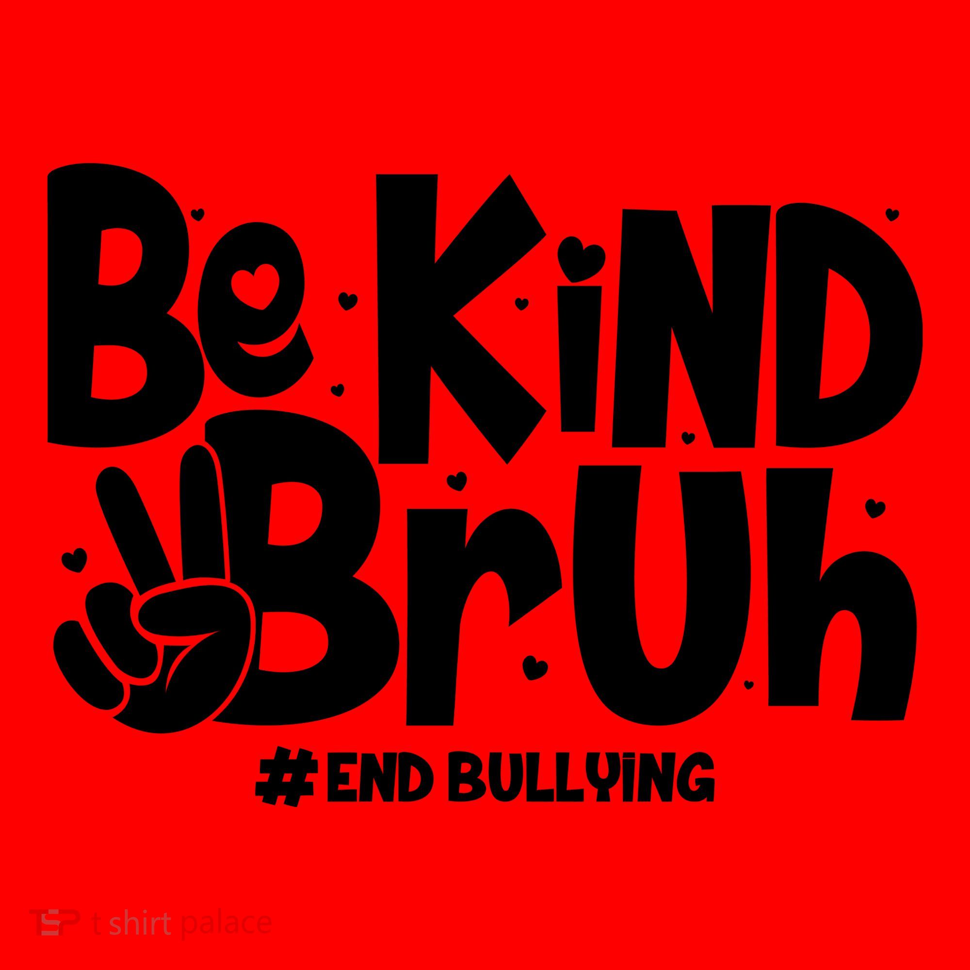 Be Kind Bruh #End Bullying Santa Hat